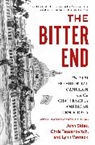 John Sides, John Tausanovitch Sides, Sides John, Chris Tausanovitch, Lynn Vavreck - Bitter End