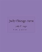 Judy Chicago, Judy (Artist) Chicago, Chicago Judy, Larry Warsh, Warsh Larry - Judy Chicago-Isms