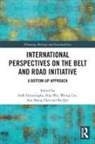 Sidh Wu Sintusingha, Sun Sheng Han, Han Sun Sheng, Wenqi Lin, Bo Qin, Sidh Sintusingha... - International Perspectives on the Belt and Road Initiative