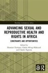 Ebenezer Mirugi-Mukundi Durojaye, Ebenezer Durojaye, Durojaye Ebenezer, Gladys Mirugi-Mukundi, Charles Ngwena, Ngwena Charles - Advancing Sexual and Reproductive Health and Rights in Africa