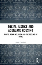 Silvia Cittadini - Social Justice and Adequate Housing