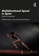 Paul Dossantos Jones, Thomas Dos’Santos, Thomas Dos'Santos, Paul Jones - Multidirectional Speed in Sport