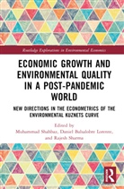 Muhammad Balsalobre Lorente Shahbaz, Daniel Balsalobre Lorente, Muhammad Shahbaz, Rajesh Sharma, Sharma Rajesh - Economic Growth and Environmental Quality in a Post-Pandemic World