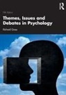 Richard Gross, Gross Richard - Themes, Issues and Debates in Psychology