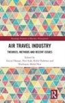 Azizul (Uk Tourism Society) Abdul Rahman Hassan, Nor Aida Abdul Rahman, Azizul Hassan, Nurhayati Mohd Nur - Air Travel Industry