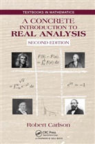 Robert Carlson, Robert (University of Colorado Carlson, Carlson Robert - Concrete Introduction to Real Analysis