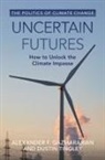Alexander F. Gazmararian, Alexander F. (Princeton University Gazmararian, Dustin Tingley, Tingley Dustin - Uncertain Futures