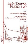 Jack Thorne, Thorne Jack - Thorne Plays: Two