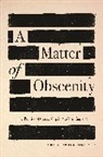 Christopher Hilliard, Hilliard Christopher - Matter of Obscenity