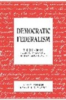 Robert P. Inman, Robert P. Rubinfeld Inman, Inman Robert P., Daniel L. Rubinfeld, Rubinfeld Daniel L. - Democratic Federalism