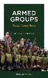 Peter G. Thompson - Armed Groups