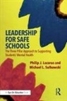 Philip J. Lazarus, Philip J. (Florida International Universi Lazarus, Michael L. Sulkowski, Sulkowski Michael L. - Leadership for Safe Schools