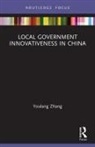 Youlang Zhang - Local Government Innovativeness in China
