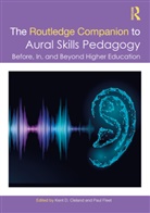 Kent Fleet Cleland, Kent Cleland, Paul Fleet, Fleet Paul - Routledge Companion to Aural Skills Pedagogy