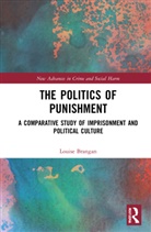 Louise Brangan - Politics of Punishment