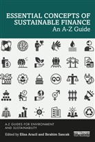 Elisa Sancak Aracil, Elisa Aracil, Ibrahim Sancak - Essential Concepts of Sustainable Finance
