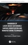 Hitesh (Lpu Vasudev, Chander Prakash, Hitesh Vasudev - Handbook of Laser Based Sustainable Surface Modification and