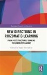 Myint Swe (University of Bahrain Khine, Myint Swe Khine, Khine Myint Swe - New Directions in Rhizomatic Learning