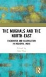 Sajal Nag, Sajal (Assam University Nag, Sajal Nag, Nag Sajal - Mughals and the North-East
