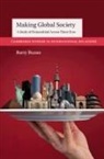 Barry Buzan, Barry (London School of Economics and Polit Buzan, Buzan Barry - Making Global Society