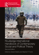 Gerard (University of Sussex Delanty, Gerard Delanty, Delanty Gerard, Stephen P. Turner - Routledge International Handbook of Contemporary Social and