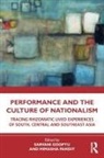 Sarvani Pandit Gooptu, Sarvani Gooptu, Mimasha Pandit - Performance and the Culture of Nationalism