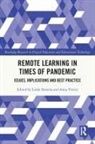 Linda (University of Latvia) Visvizi Daniela, Linda Daniela, Daniela Linda, Anna Visvizi, Visvizi Anna - Remote Learning in Times of Pandemic