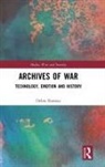 Debra Ramsay, Debra (University of Exeter Ramsay, Ramsay Debra - Archives of War