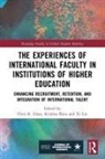 Chris R. (Boston College Glass, Krishna Bista, Bista Krishna, Chris R. Glass, Glass Chris R., Xi Lin - Experiences of International Faculty in Institutions of Higher
