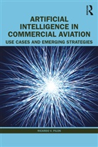 Ricardo V. Pilon - Artificial Intelligence in Commercial Aviation