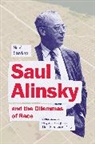 Mark Santow - Saul Alinsky and the Dilemmas of Race