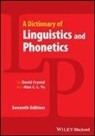 David Crystal, David (University College of North Wales Crystal, Alan C L Yu, C L Yu, David Crystal, Alan C. L. Yu - Dictionary of Linguistics and Phonetics