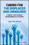 Leslie Neal-Boylan, Leslie (Mansfield Kaseman Health Clin Neal-Boylan, Neal-Boylan Leslie - Caring for the Displaced and Uninsured