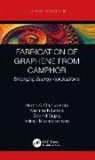 Harsh Chaliyawala, Harsh Lellala Chaliyawala, Govind Gupta, Kashinath Lellala, Indrajit Mukhopadhyay - Fabrication of Graphene From Camphor