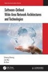Jie Bai, Cheng Sheng, Cheng Bai Sheng, Qi Sun, Sun Qi - Software-Defined Wide Area Network Architectures and Technologies