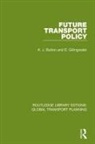 K. J. Button, K. J. Gillingwater Button, Button K. J., D. Gillingwater - Future Transport Policy