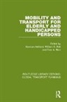 Norman Bell Ashford, Norman Ashford, William G. Bell, Tom A. Rich - Mobility and Transport for Elderly and Handicapped Persons