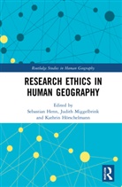 Sebastian (Jena University Henn, Sebastian Henn, Kathrin Hörschelmann, Judith Miggelbrink, Miggelbrink Judith - Research Ethics in Human Geography