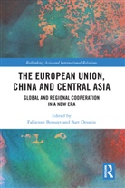 Fabienne (Ghent University Bossuyt, Fabienne Bossuyt, Bossuyt Fabienne, Bart Dessein, Dessein Bart - European Union, China and Central Asia