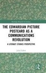 Julia Gillen, Julia (Lancaster University Gillen - Edwardian Picture Postcard As a Communications Revolution