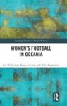 Yoko Kanemasu, Lee McGowan, Lee (Queensland University of Technology Mcgowan, McGowan Lee, Kasey Symons - Womens Football in Oceania