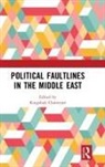 Kingshuk Chatterjee, Kingshuk Chatterjee, Chatterjee Kingshuk - Political Faultlines in the Middle East