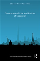 Antoni Abat i Ninet, Antoni Abat i Ninet - Constitutional Law and Politics of Secession