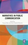 Fuyuan (Pennsylvania State University Shen, Heidi Hatfield Edwards, Fuyuan Shen - Narratives in Public Communication