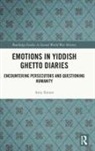 Amy Simon, Amy (Michigan State University Simon, Simon Amy - Emotions in Yiddish Ghetto Diaries