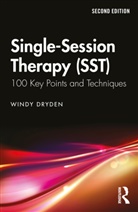 Windy Dryden, Windy (Emeritus Professor of Psychotherape Dryden, Dryden Windy - Single-Session Therapy (Sst)