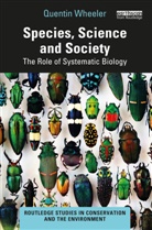 Quentin Wheeler, Wheeler Quentin - Species, Science and Society