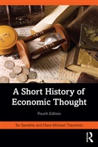 Bo Sandelin, Bo Trautwein Sandelin, Sandelin Bo, Hans-Michael Trautwein, Trautwein Hans-Michael - Short History of Economic Thought