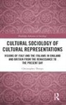 Christopher Thorpe, Christopher (University of Exeter Thorpe, Thorpe Christopher - Cultural Sociology of Cultural Representations