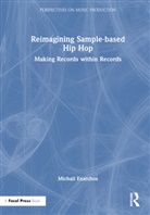 Michail Exarchos - Reimagining Sample-Based Hip Hop